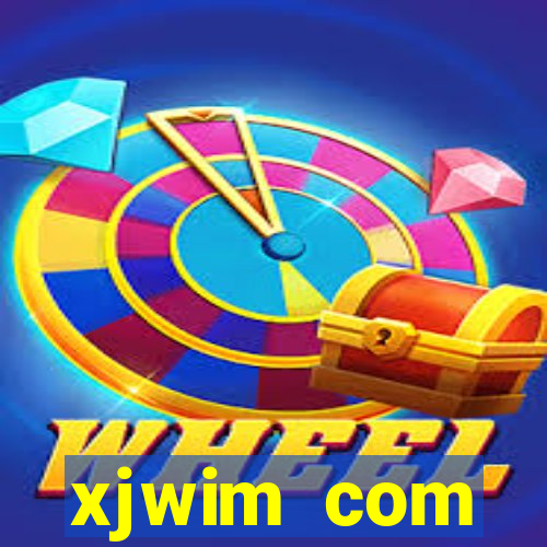 xjwim com plataforma login